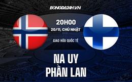 Nhận định Na Uy vs Phần Lan 20h00 ngày 20/11 (Giao hữu quốc tế)