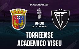 Nhận định Torreense vs Academico Viseu 18h00 ngày 20/11 (Cúp Liên đoàn Bồ Đào Nha 2022/23)