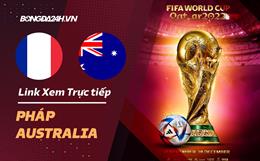 Trực tiếp VTV3 Pháp vs Australia link xem bóng đá World Cup 2022