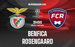 Nhận định Benfica vs Rosengaard 3h00 ngày 25/11 (UEFA Champions League Nữ 2022/23)
