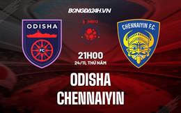 Nhận định -  Odisha vs Chennaiyin 21h00 ngày 24/11 (VĐQG Ấn Độ 2022/23)