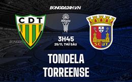 Nhận định Tondela vs Torreense 3h45 ngày 25/11 (Cúp Liên đoàn BĐN 2022/23)