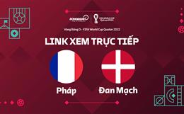 Trực tiếp soccer World Cup 2022: Pháp vs Đan Mạch links coi trực tuyến VTV2