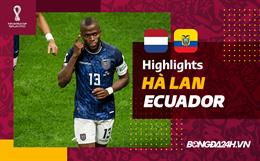 Link xem video bóng đá Hà Lan hòa hú vía trước Ecuador World Cup 2022