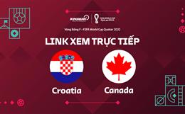 Trực tiếp bóng đá World Cup 2022: Croatia vs Canada link xem VTV2