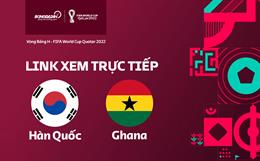 Trực tiếp bóng đá World Cup 2022: Hàn Quốc vs Ghana link xem VTV2