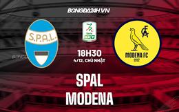 Nhận định SPAL vs Modena 18h30 ngày 4/12 (Hạng 2 Italia 2022/23)