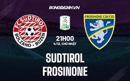 Nhận định bóng đá Sudtirol vs Frosinone 21h00 ngày 4/12 (Hạng 2 Italia 2022/23)