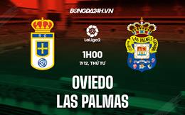Nhận định Oviedo vs Las Palmas 1h00 ngày 7/12 (Hạng 2 Tây Ban Nha 2022/23)