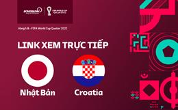 Link xem Nhật Bản vs Croatia trực tiếp bóng đá World Cup 2022 ở đâu ?