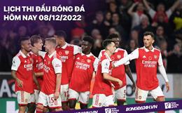 Lịch thi đấu bóng đá hôm nay 8/12/2022: Arsenal vs Lyon