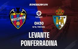 Nhận định Levante vs Ponferradina 0h30 ngày 9/12 (Hạng 2 Tây Ban Nha 2022/23)