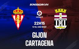 Nhận định Gijon vs Cartagena 22h15 ngày 11/12 (Hạng 2 Tây Ban Nha 2022/23)