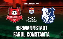 Nhận định Hermannstadt vs Farul Constanta 0h00 ngày 11/12 (VĐQG Romania 2022/23)