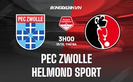 Nhận định PEC Zwolle vs Helmond Sport 3h00 ngày 13/12 (Hạng 2 Hà Lan 2022/23)