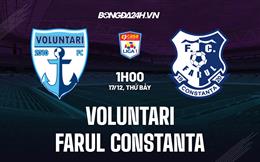 Nhận định Voluntari vs Farul Constanta 01h00 ngày 17/12 (VĐQG Romania 2022/23)