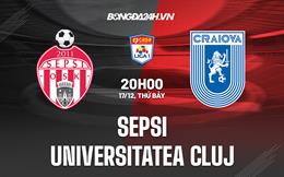 Nhận định Sepsi vs Universitatea Cluj 20h00 ngày 17/12 (VĐQG Romania 2022/23)
