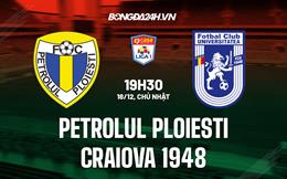 Nhận định Petrolul Ploiesti vs Craiova 1948 19h30 ngày 18/12 (VĐQG Romania 2022/23)