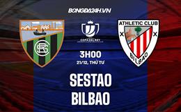 Nhận định bóng đá Sestao vs Bilbao 3h00 ngày 21/12 (Cúp Nhà vua TBN 2022/23)