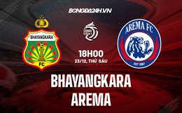 Nhận định, dự đoán Bhayangkara vs Arema 15h00 ngày 23/12 (VĐQG Indonesia 2022/23)