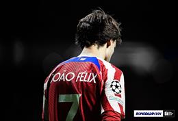 Joao Felix và Atletico Madrid đã tan vỡ như thế nào?