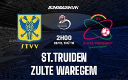 Nhận định St.Truiden vs Zulte Waregem 02h00 ngày 28/12 (VĐQG Bỉ 2022/23)