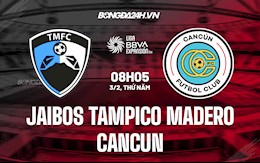 Nhận định Jaibos Tampico Madero vs Cancun 8h05 ngày 3/2 (Hạng 2 Mexico 2021/22)