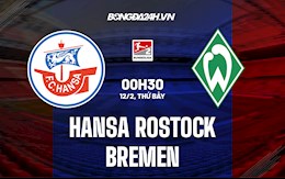 Nhận định, dự đoán Hansa Rostock vs Bremen 0h30 ngày 12/2 (Hạng 2 Đức 2021/22)