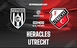 Nhận định,  Heracles vs Utrecht 2h00 ngày 12/2 (VĐQG Hà Lan 2021/22)