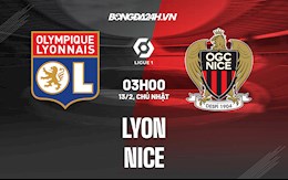 Nhận định bóng đá Lyon vs Nice 3h00 ngày 13/2 (Ligue 1 2021/22)