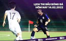 Lịch thi đấu bóng đá hôm nay 14/2: Khởi tranh U23 Đông Nam Á