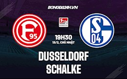 Nhận định,  Dusseldorf vs Schalke 19h30 ngày 13/2 (Hạng 2 Đức 2021/22)