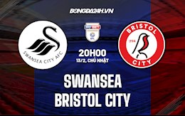 Nhận định Swansea vs Bristol City 20h00 ngày 13/2 (Hạng Nhất Anh 2021/22)