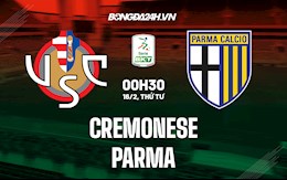 Nhận định bóng đá Cremonese vs Parma 0h30 ngày 16/2 (Hạng 2 Italia 2021/22)