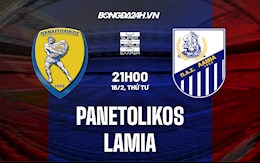 Nhận định,  Panetolikos vs Lamia 21h00 ngày 16/2 (VĐQG Hy Lạp 2021/22)