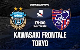 Nhận định,  Kawasaki Frontale vs Tokyo 17h00 ngày 18/2 (VĐQG Nhật 2021/22)