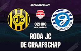Nhận định Roda JC vs De Graafschap 2h00 ngày 19/2 (Hạng 2 Hà Lan 2021/22)