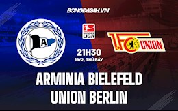 Nhận định bóng đá Bielefeld vs Union Berlin 21h30 ngày 19/2 (VĐQG Đức 2021/22)