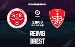 Nhận định bóng đá Reims vs Brest 21h00 ngày 20/2 (VĐQG Pháp 2021/22)