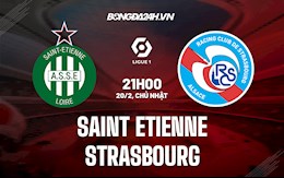 Nhận định Saint-Etienne vs Strasbourg 21h00 ngày 20/2 (VĐQG Pháp 2021/22)