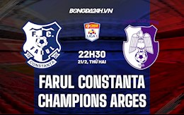 Nhận định Farul Constanta vs Champions Arges 22h30 ngày 21/2 (VĐQG Romania 2021/22)