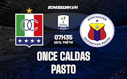 Nhận định, soi kèo Once Caldas vs Pasto 7h35 ngày 23/2 (VĐQG Colombia 2022)