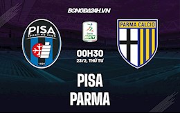 Nhận định,  Pisa vs Parma 0h30 ngày 23/2 (Hạng 2 Italia 2021/22)