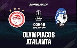 Nhận định,  Olympiacos vs Atalanta 0h45 ngày 25/2 (Europa League 2021/22)