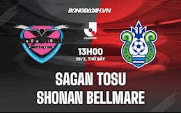 Nhận định, soi kèo Sagan Tosu vs Shonan Bellmare 13h ngày 26/2 (VĐQG Nhật Bản 2022)