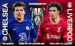 Thắng ... 11-10 ở loạt luân lưu 11m, Liverpool vô địch Cúp Liên đoàn Anh 2021/22