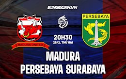 Nhận định Madura vs Persebaya Surabaya 20h30 ngày 28/2 (VĐQG Indonesia 2021/22)