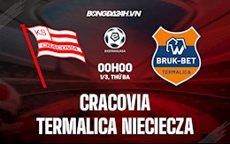 Nhận định Cracovia vs Termalica Nieciecza 00h30 ngày 2/3 (VĐQG Ba Lan 2021/22)