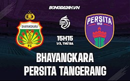 Nhận định Bhayangkara vs Persita Tangerang 15h15 ngày 1/3 (VĐQG Indonesia 2021/22)