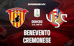 Nhận định, soi kèo Benevento vs Cremonese 00h30 ngày 2/3 (Hạng 2 Italia 2021/22)